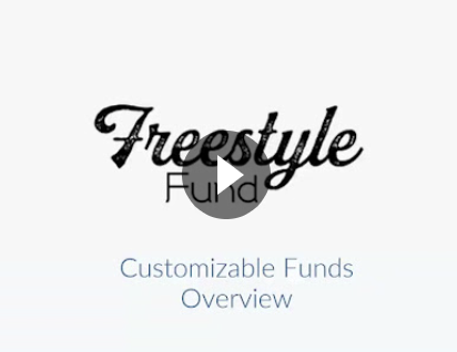 Freestyle Fund Customizable Funds Overview Thumbnail